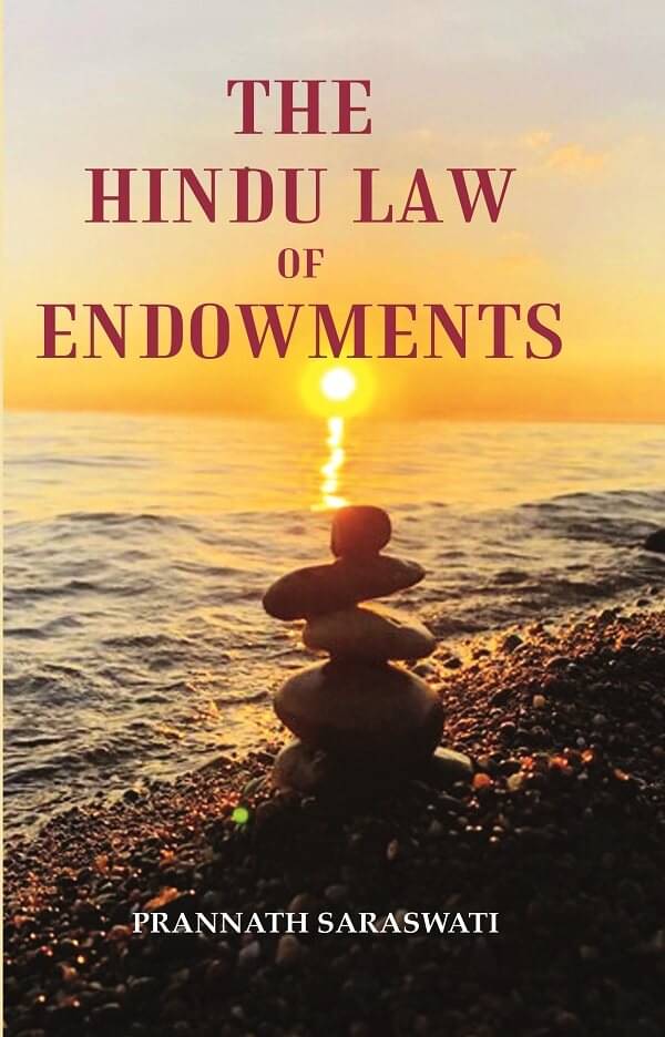     			The Hindu Law of Endowments