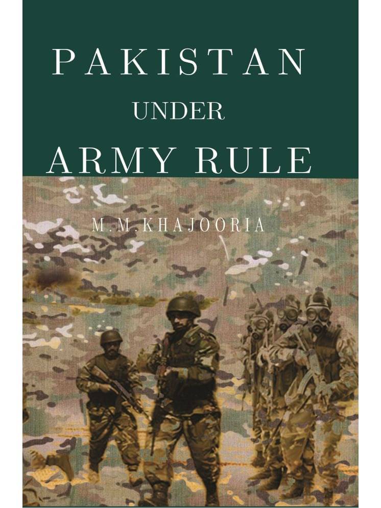     			Pakistan Under Army Rule