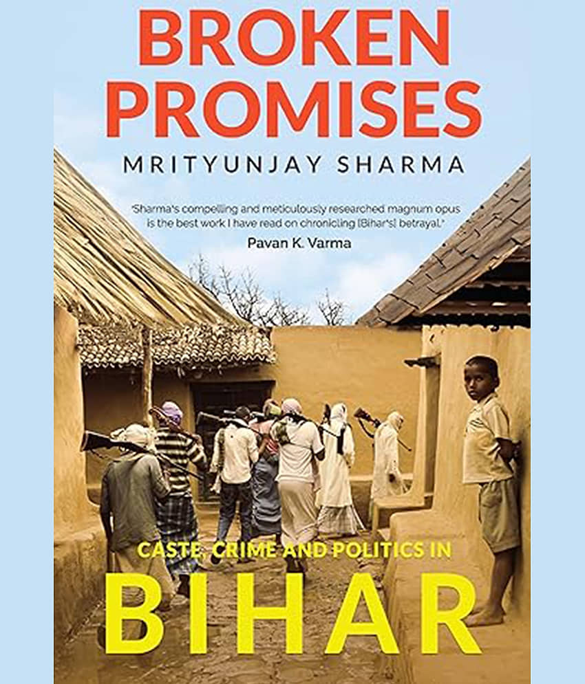 Broken Promises: Caste, Crime and Politics in Bihar - Stationery | Buy online on ZillyBuy