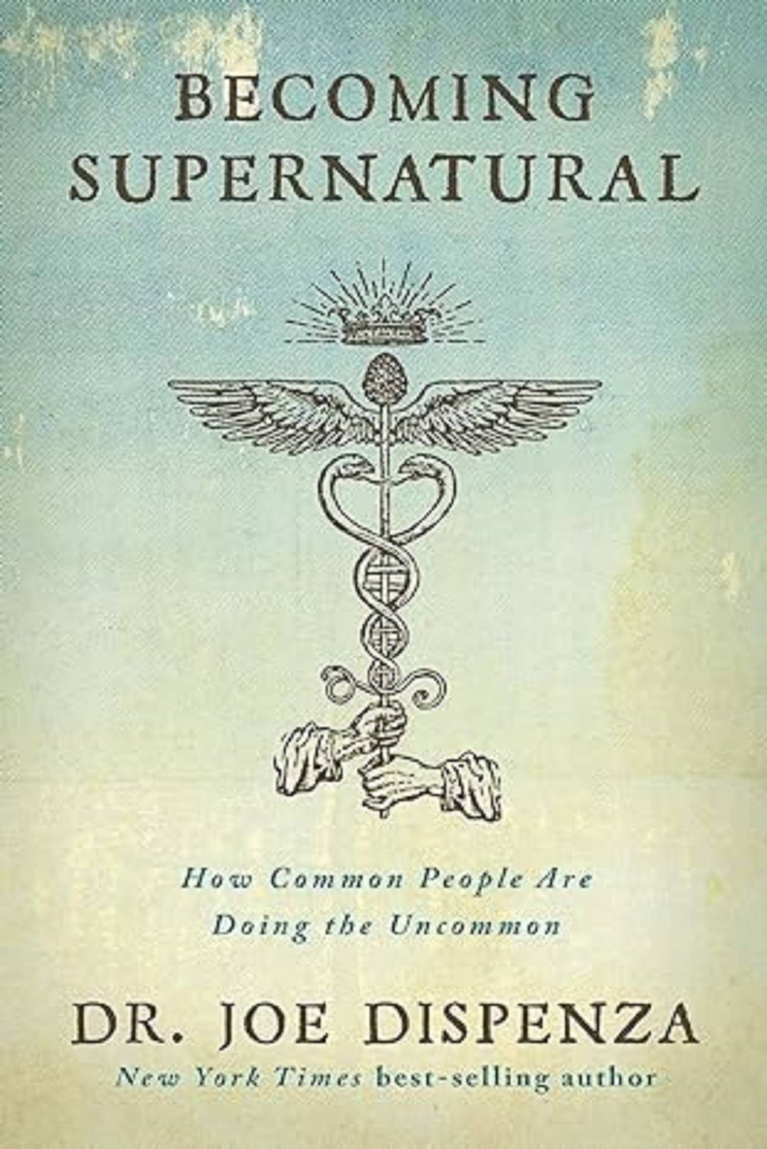 Becoming Supernatural: How Common People are Doing the Uncommon Paperback – 1 January 2017 Becoming Supernatural: How Common People are Doing the Uncommon Paperback – 1 January 2017
