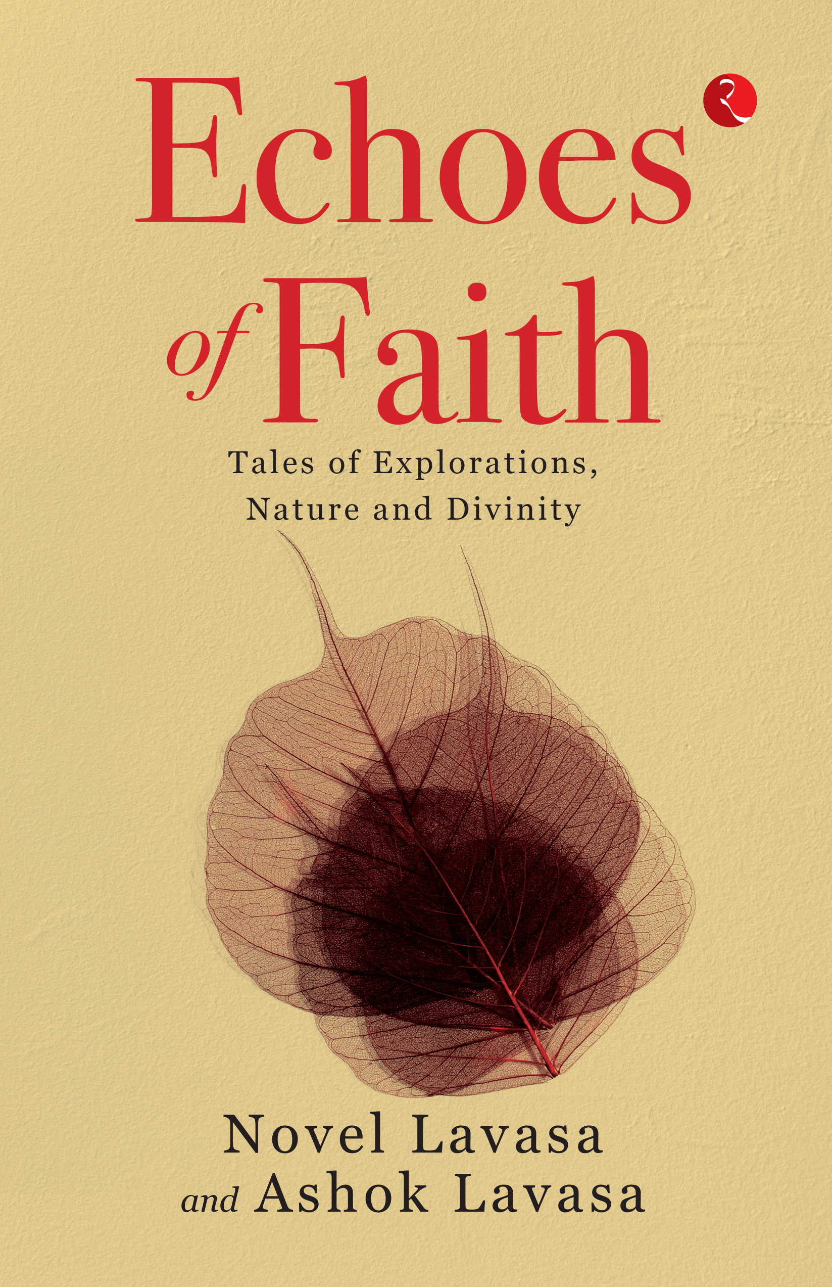 Echoes of Faith: Tales of Explorations, Nature and Divinity Echoes of Faith: Tales of Explorations, Nature and Divinity