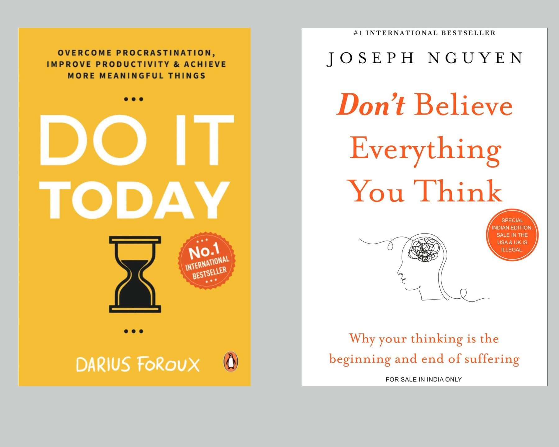     			Don't Believe Everything You Think+ Do It Today