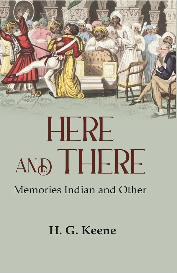     			Here and There: Memories Indian and Other