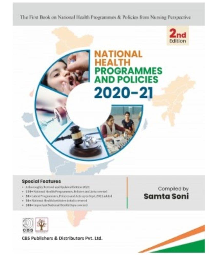National Health Programmes and Policies 2020-21 2nd Edition National Health Programmes and Policies 2020-21 2nd Edition