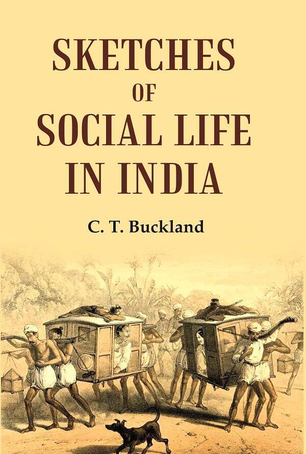     			Sketches of Social Life in India