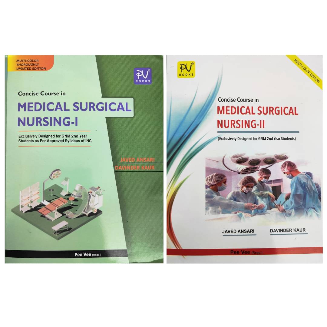     			CONCISE COURSE IN MEDICAL SURGICAL NURSING - PART -I AND PART-II