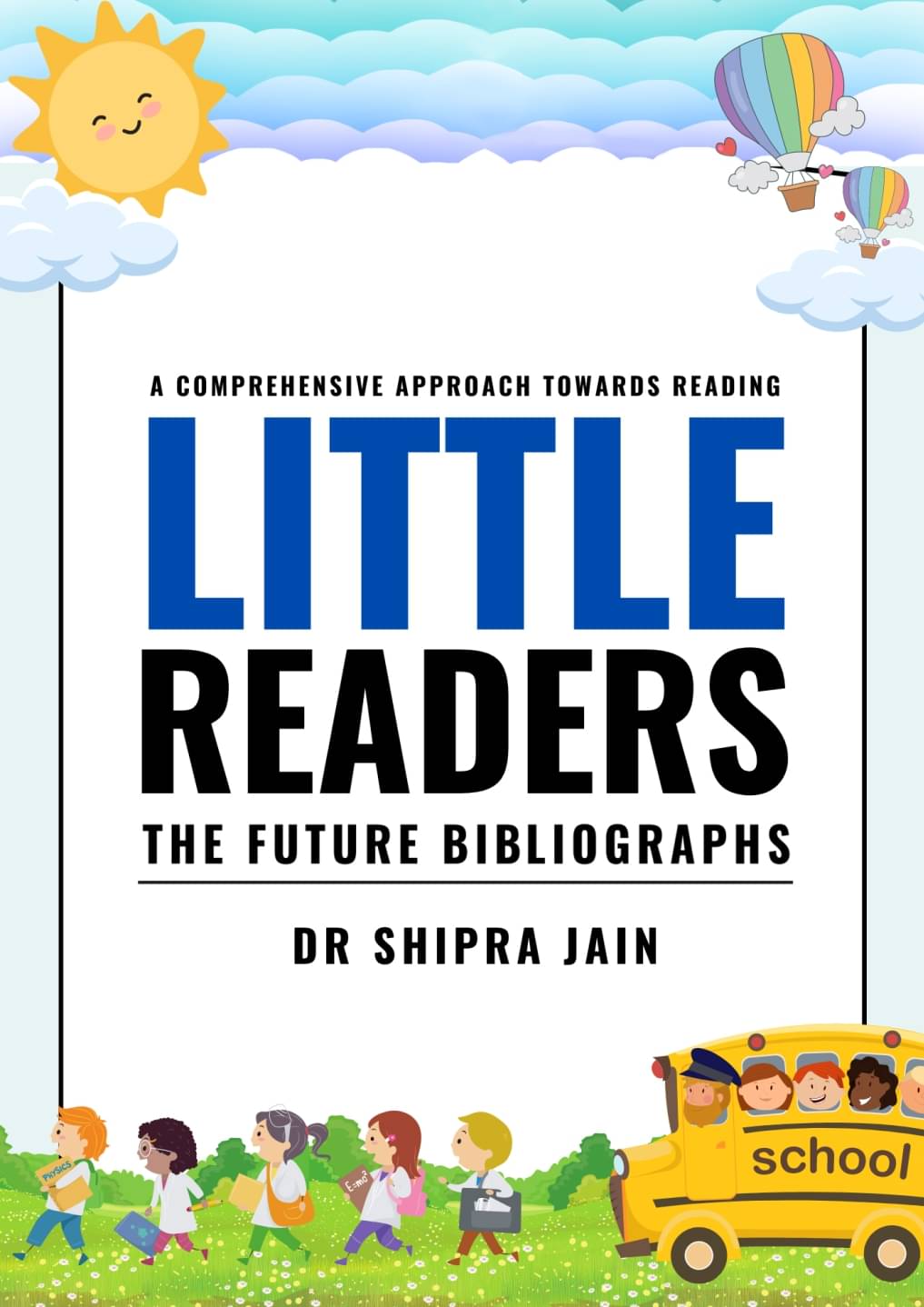 Little Readers: The Future Bibliographs     			Little Readers: The Future Bibliographs