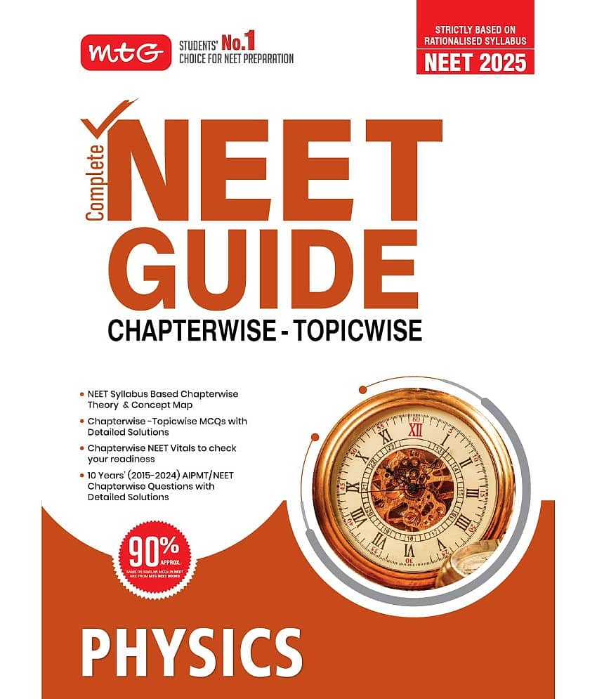MTG Complete NEET Guide Physics Book For 2025 Exam - NEET Rationalised Syllabus Based Chapterwise Theory & Concept Map | 10 Years Chapterwise Questions (PYQs) with Detailed Solutions - Stationery | Buy online on ZillyBuy