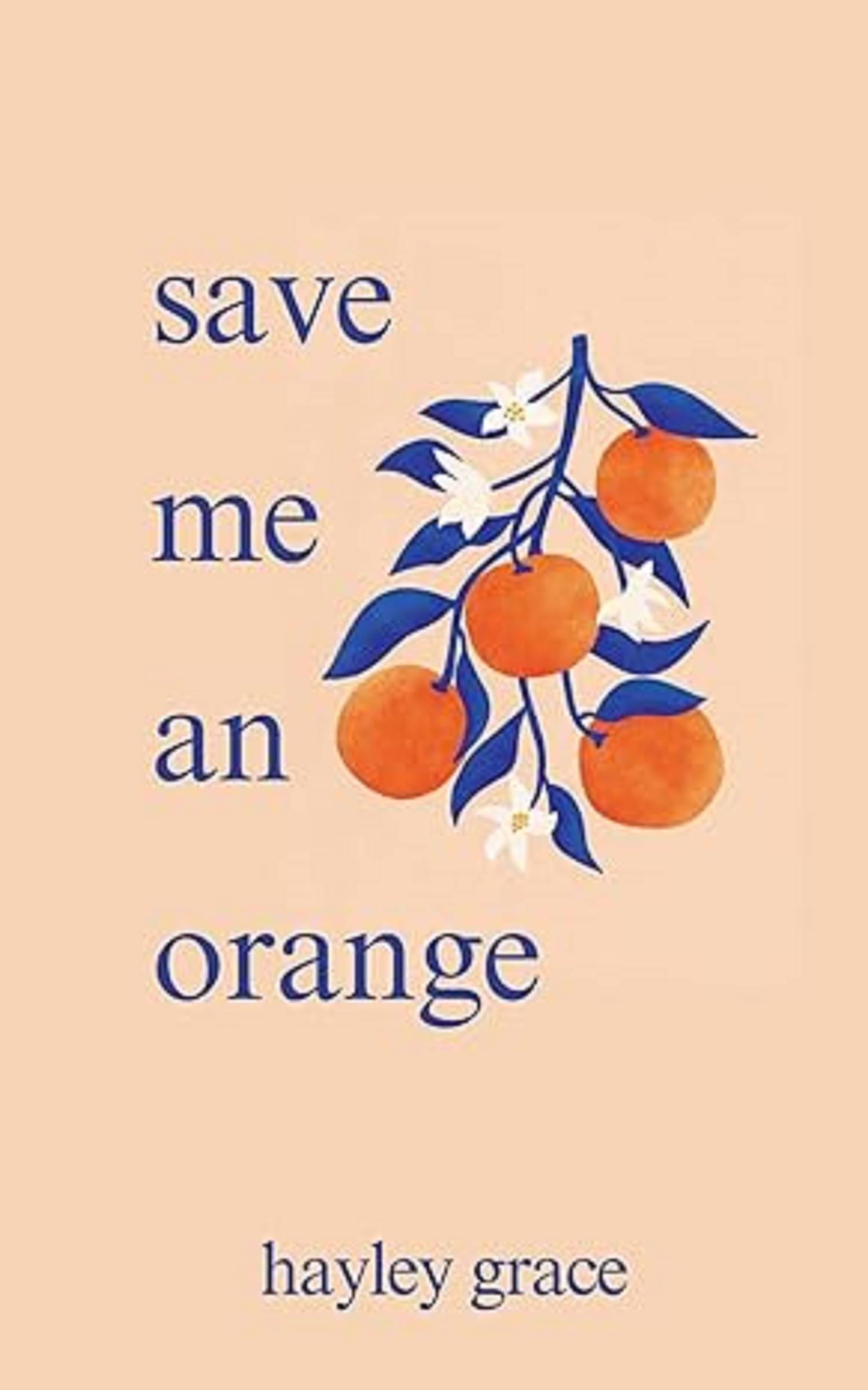     			save me an orange Paperback – March 12, 2024