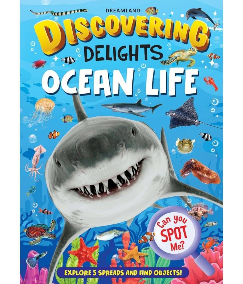 Ocean Life Discovering Delights Flap Book for Kids Age 4 - 10 years     			Ocean Life Discovering Delights Flap Book for Kids Age 4 - 10 years