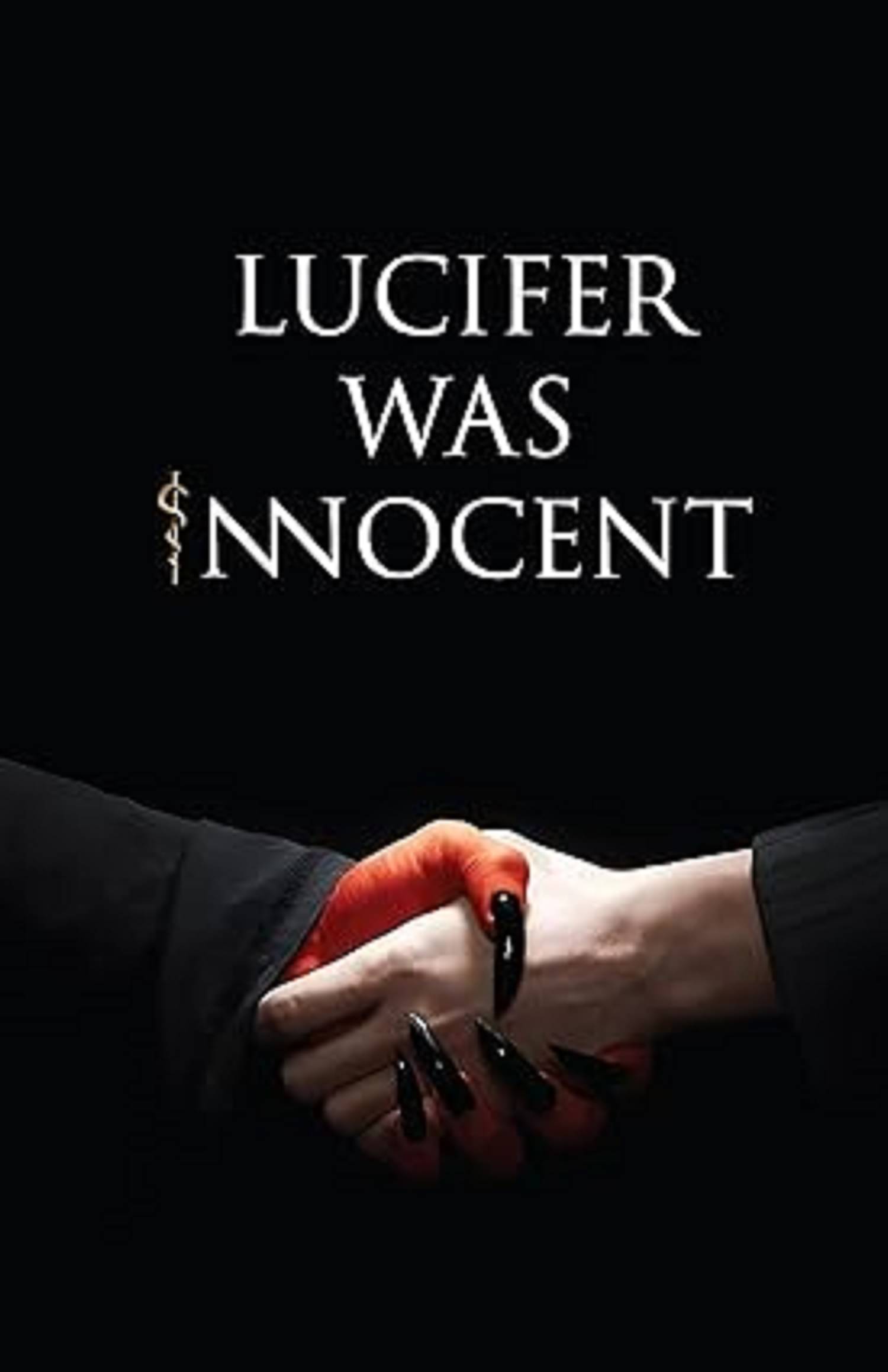     			Lucifer was Innocent: The Red Pill Paperback – Import, 10 May 2024