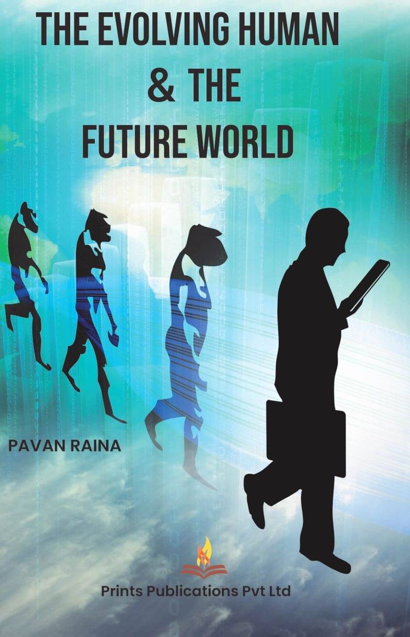     			The Evolving Human And The Future World