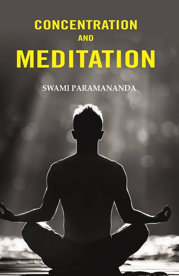     			Concentration and Meditation [Hardcover]