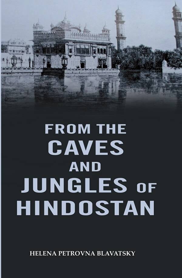     			From the caves and jungles of Hindostan [Hardcover]