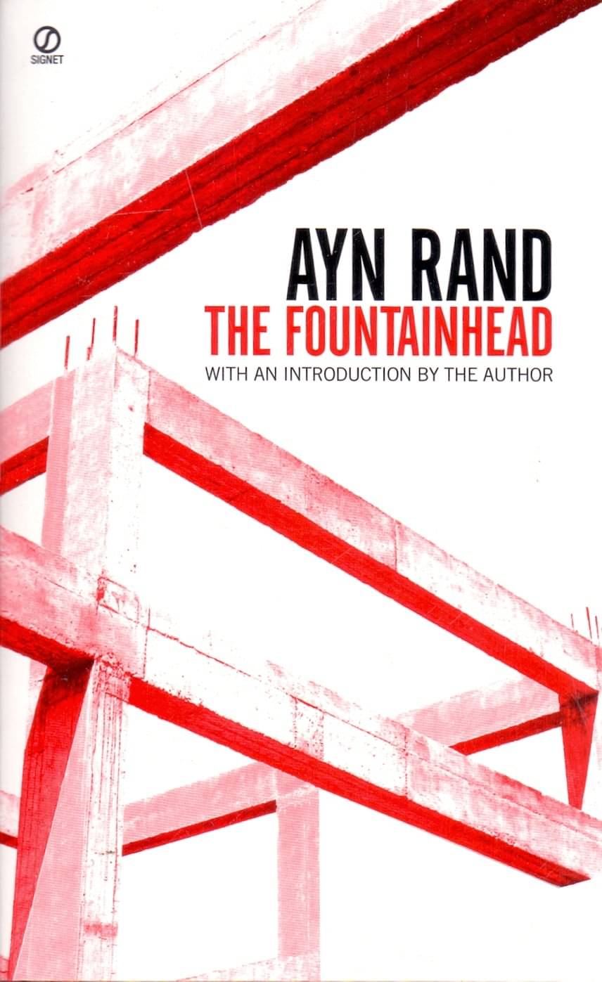The Fountainhead (Ayn Rand) By Ayn Rand The Fountainhead (Ayn Rand) By Ayn Rand