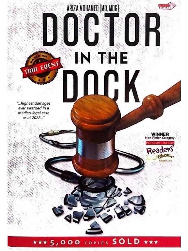 Doctor In The Dock -Dr. Ariza Mohamed Doctor In The Dock -Dr. Ariza Mohamed