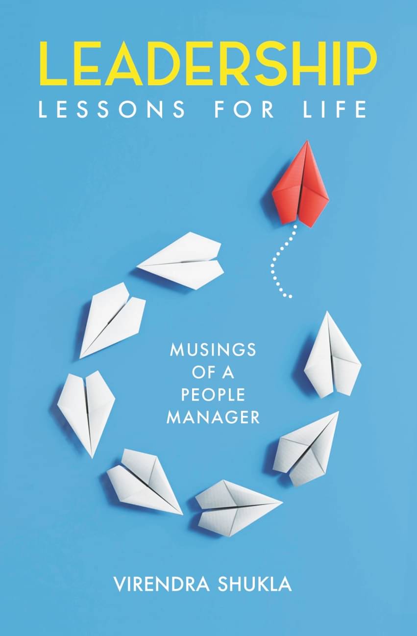     			Leadership Lessons for Life: Musings of a People Manager