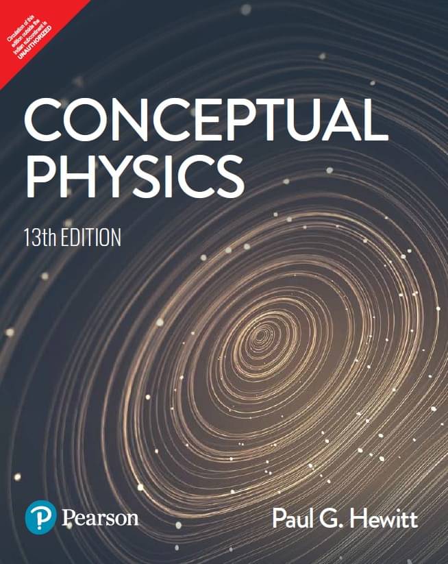 Conceptual Physics, 13th Edition - Pearson Conceptual Physics, 13th Edition - Pearson