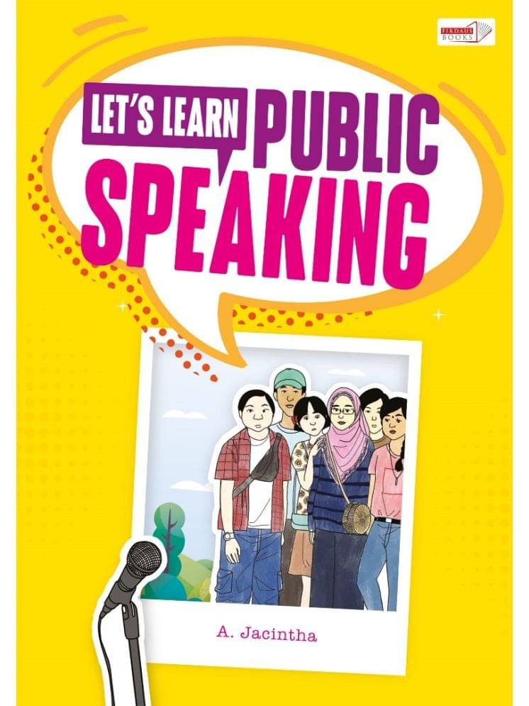Let's learn Public Speaking - A. Jacintha Let's learn Public Speaking - A. Jacintha
