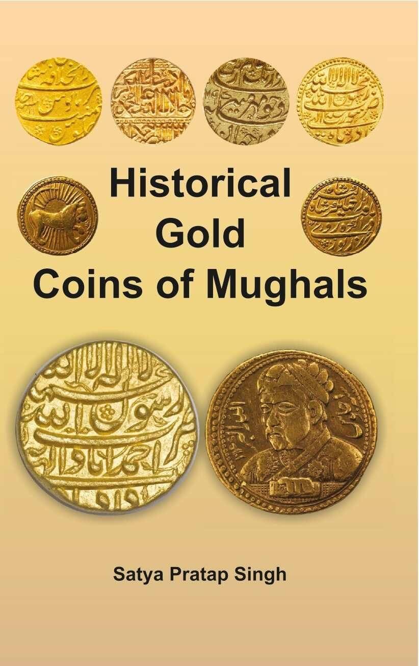     			Historical Gold Coins of Mughals