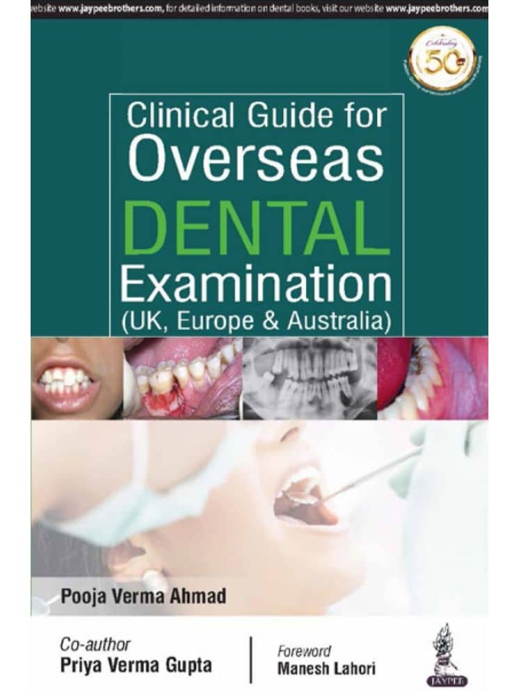 Clinical Guide for Overseas Dental Examination (UK, Europe & Australia)