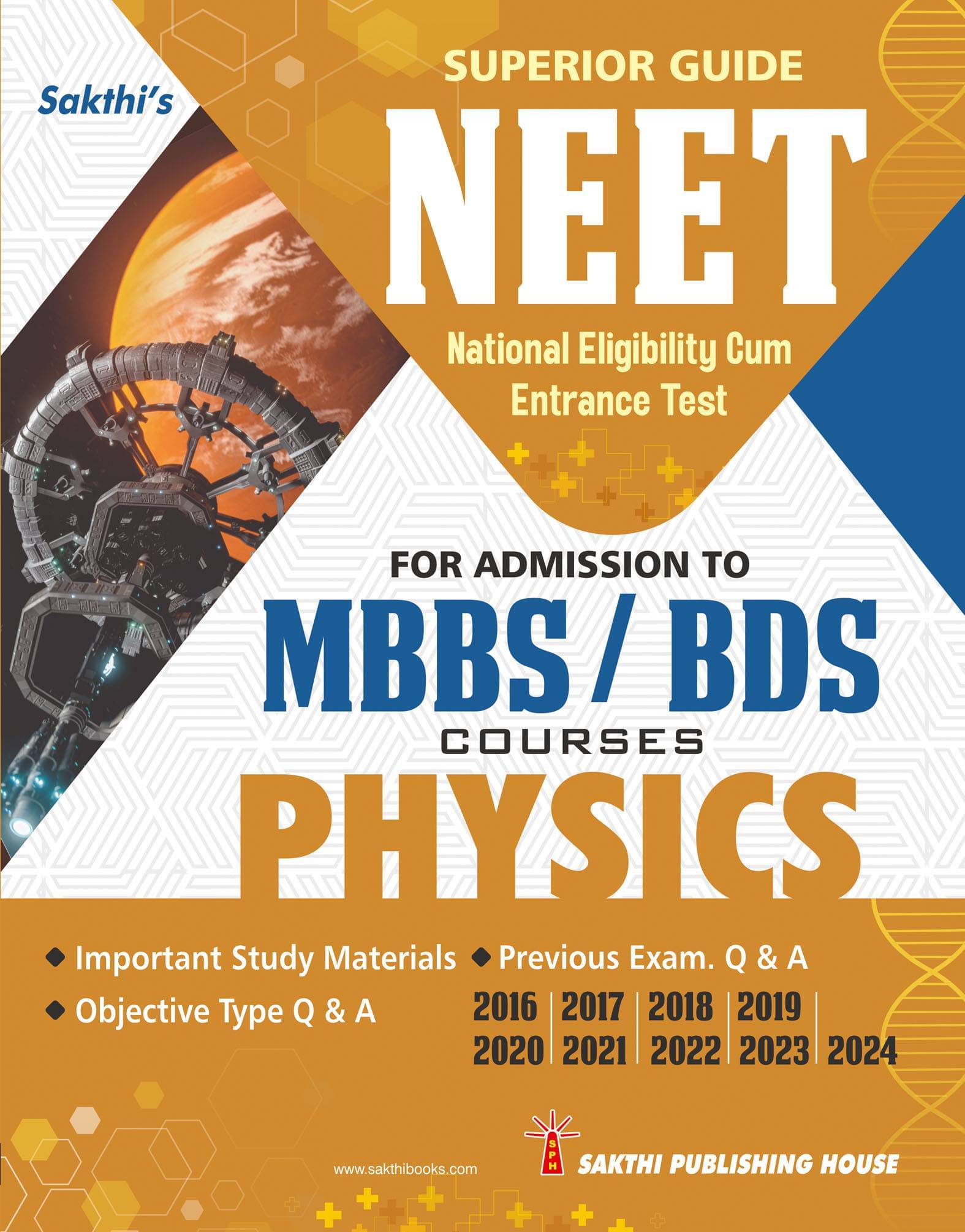 Neet MBBS/BDS Physics Superior Guide: Important Study Materials, Objective Type Q & A     			Neet MBBS/BDS Physics Superior Guide: Important Study Materials, Objective Type Q & A