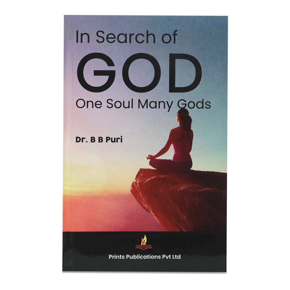     			In Search of God One Soul Many Gods