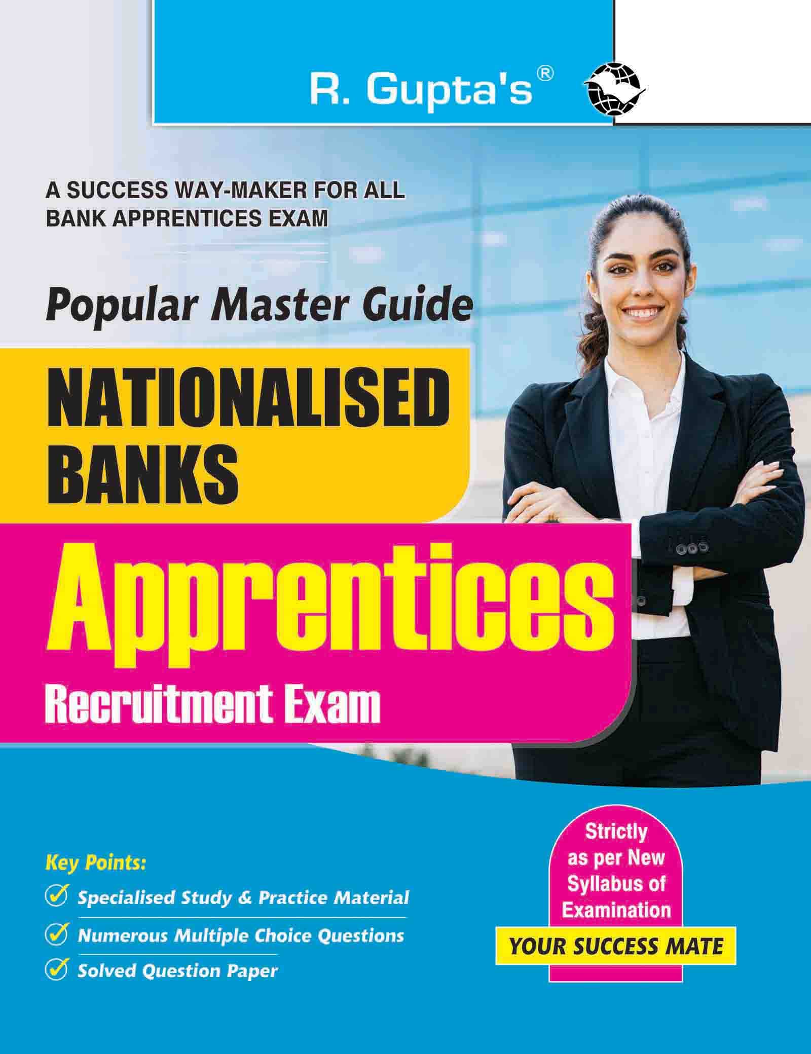 Nationalised Banks – Apprentices Recruitment Exam Guide Nationalised Banks – Apprentices Recruitment Exam Guide