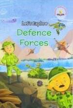 Let's Explore Defence Forces Let's Explore Defence Forces