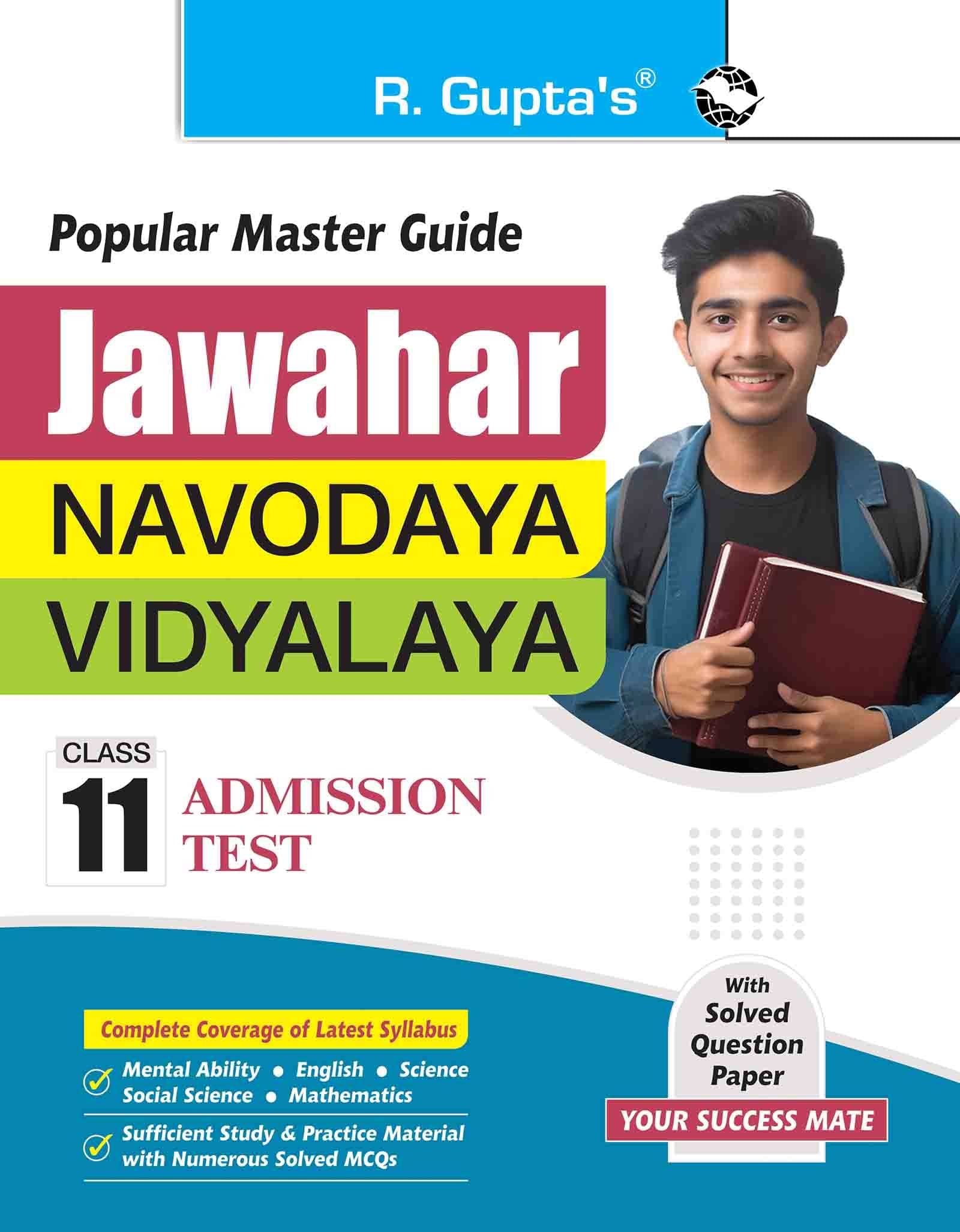 Jawahar Navodaya Vidyalaya (Class 11) Admission Test Guide Jawahar Navodaya Vidyalaya (Class 11) Admission Test Guide