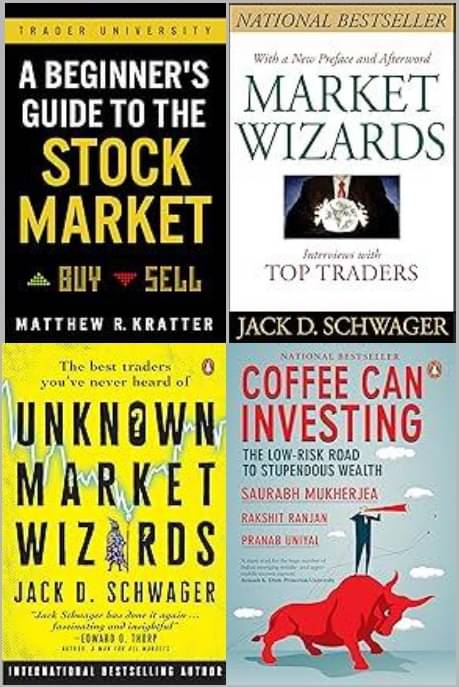 A Beginner's Guide to the Stock Market + Market Wizards: Interviews with Top Traders + Coffee Can Investing + Unknown Market Wizards A Beginner's Guide to the Stock Market + Market Wizards: Interviews with Top Traders + Coffee Can Investing + Unknown Market Wizards