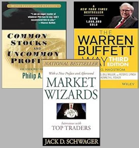 Common Stocks and Uncommon Profits + The Warren Buffet Way + Market Wizards: Interviews with Top Traders Common Stocks and Uncommon Profits + The Warren Buffet Way + Market Wizards: Interviews with Top Traders