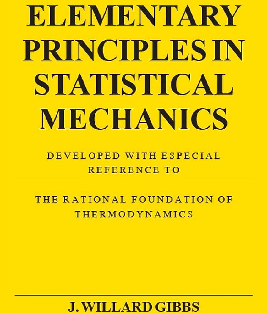 Elementary Principles In Statistical Mechanics (Paperback) - Stationery | Buy online on ZillyBuy