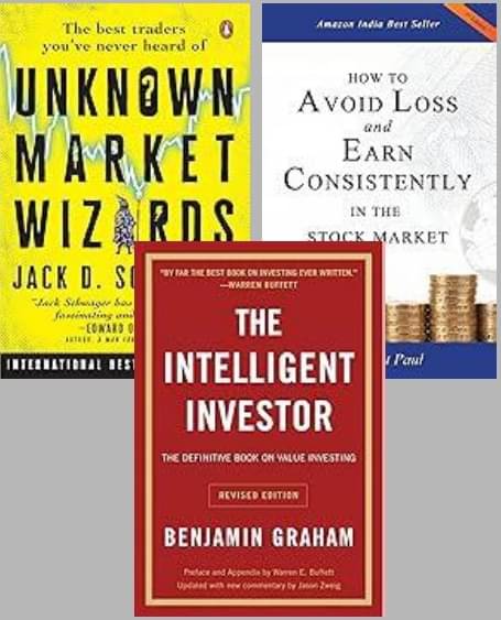 Unknown Market Wizards + How to Avoid Loss and Earn Consistently in the Stock Market + The Intelligent Investor Unknown Market Wizards + How to Avoid Loss and Earn Consistently in the Stock Market + The Intelligent Investor