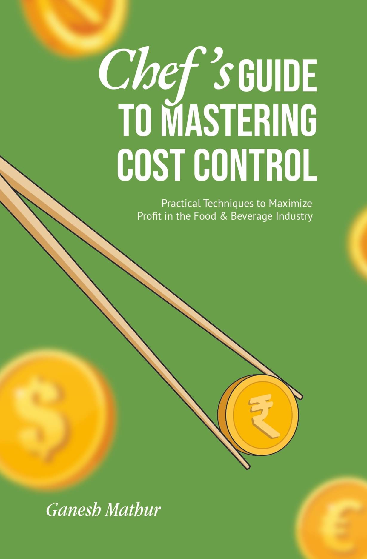     			Chef's guide to Mastering Cost Control