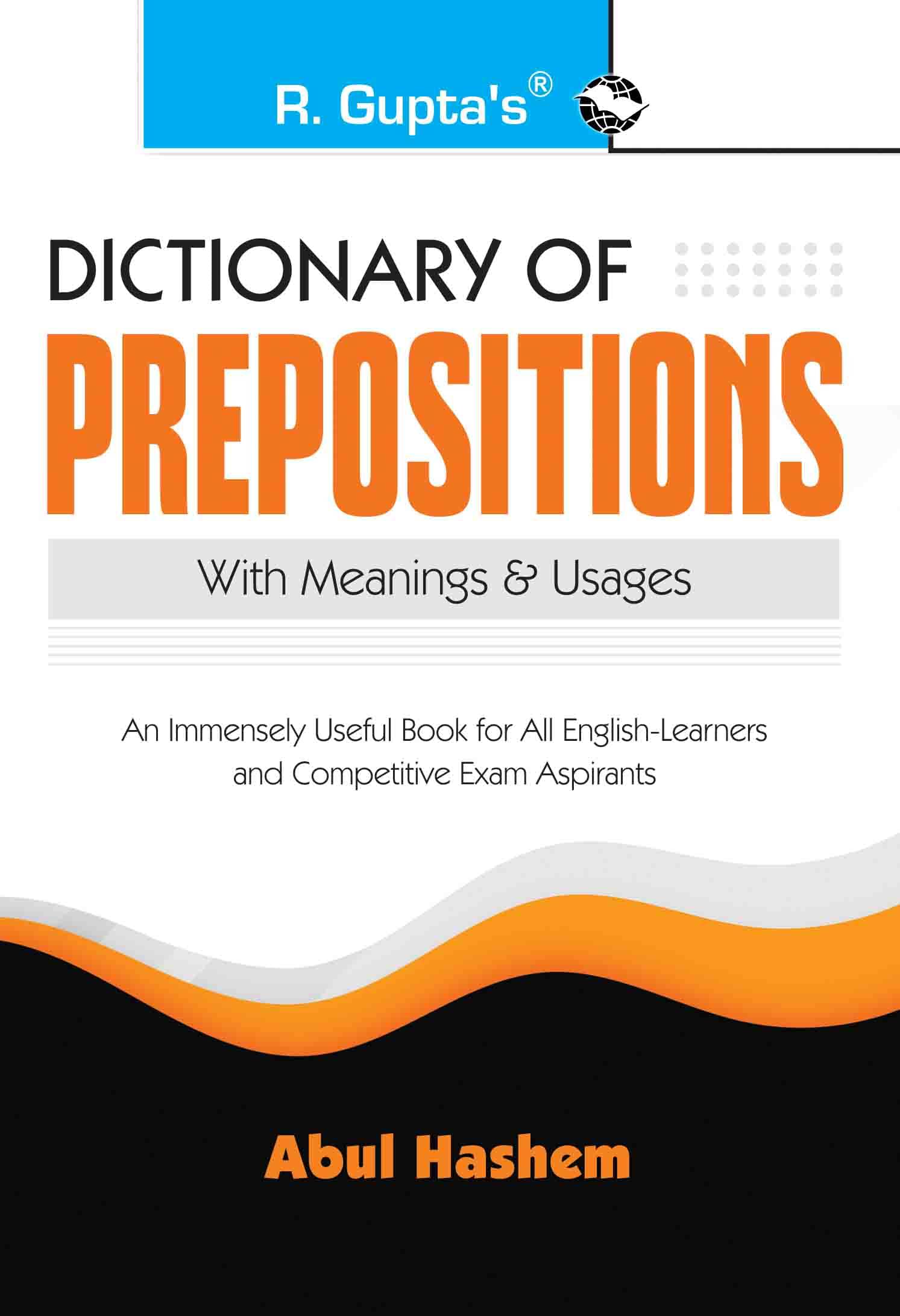     			Dictionary of Preposition (with Meanings & Usages)