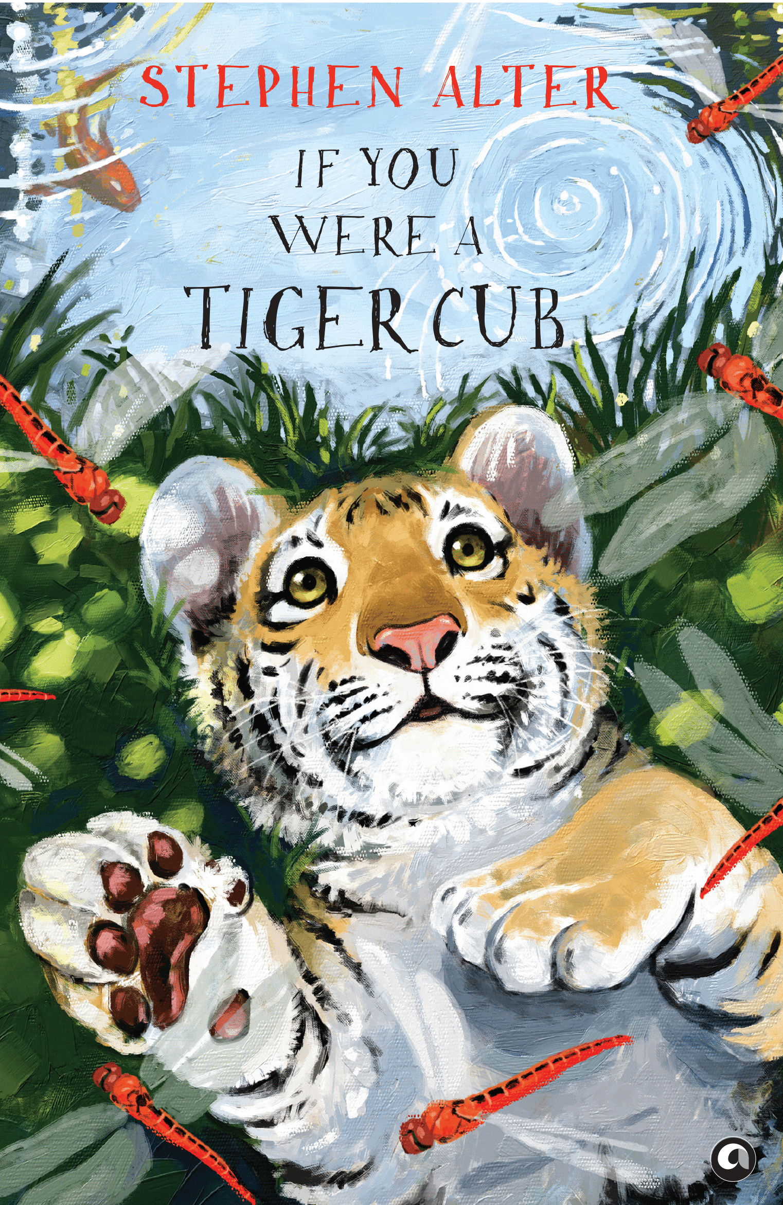     			If You Were a Tiger Cub