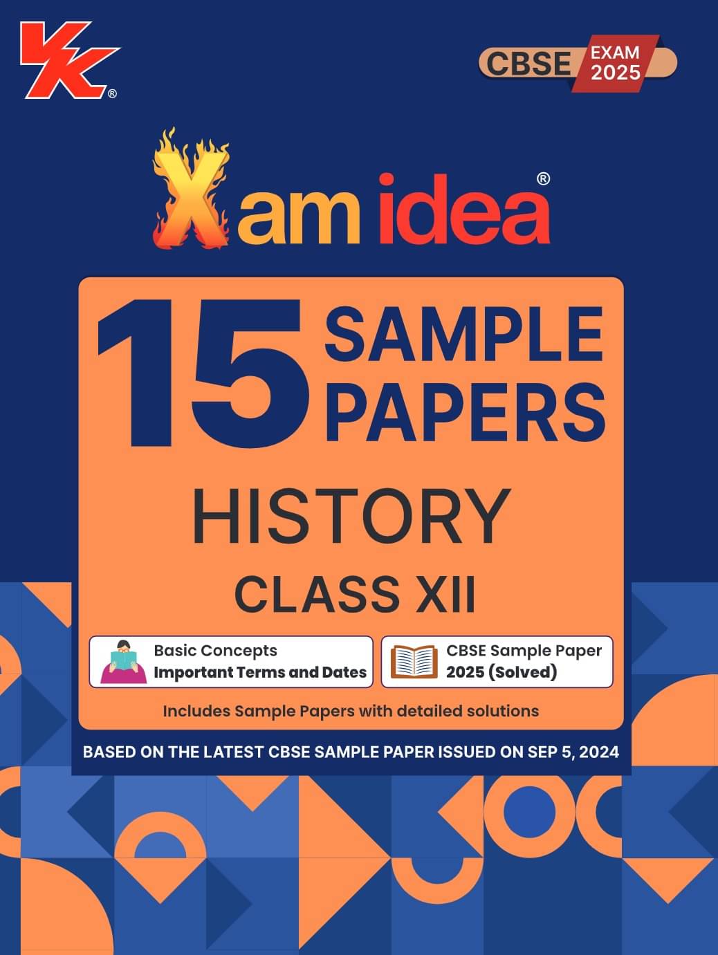 Xamidea Class 12 History Sample Papers for 2025 Board Exams | 15 Latest Papers Based on CBSE Sample Paper issued on Sept 2024 Xamidea Class 12 History Sample Papers for 2025 Board Exams | 15 Latest Papers Based on CBSE Sample Paper issued on Sept 2024
