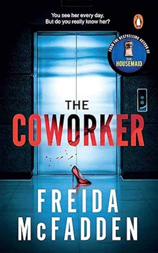     			The Coworker  (McFadden Freida The Housemaid)