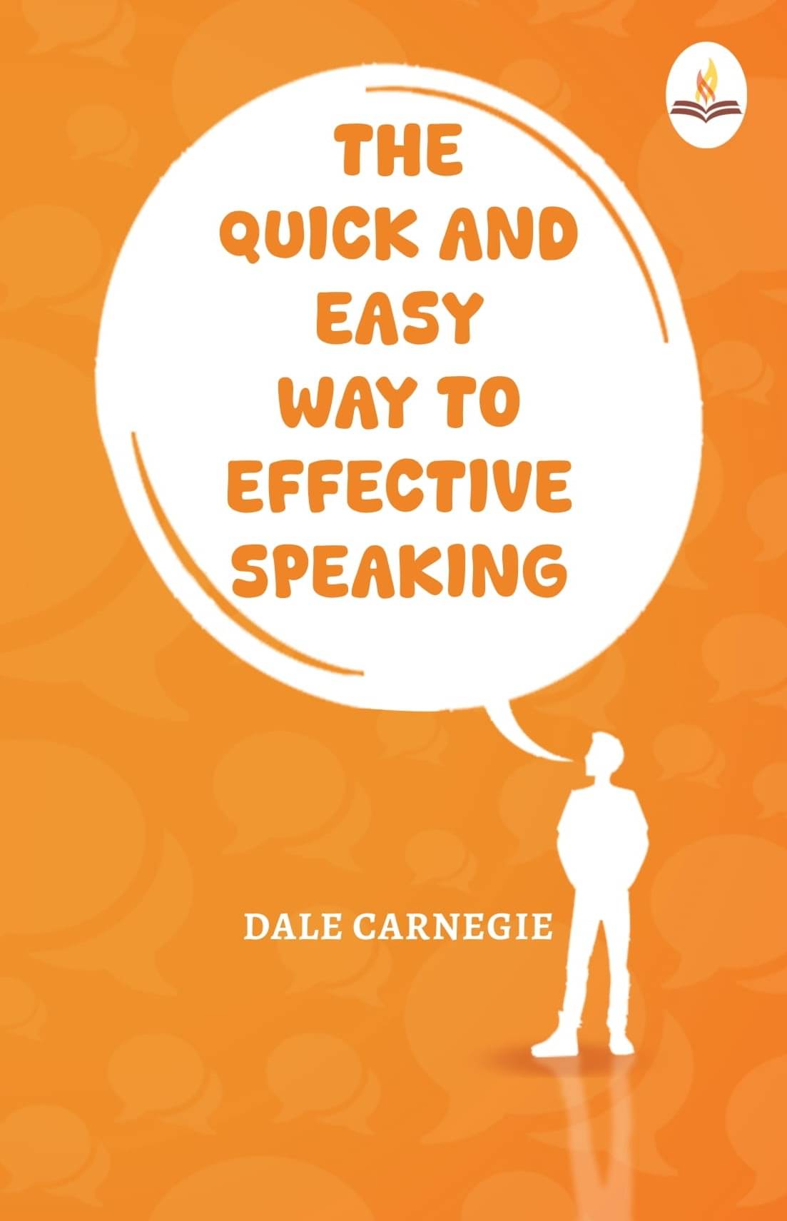     			The Quick And Easy Way to Effective Speaking