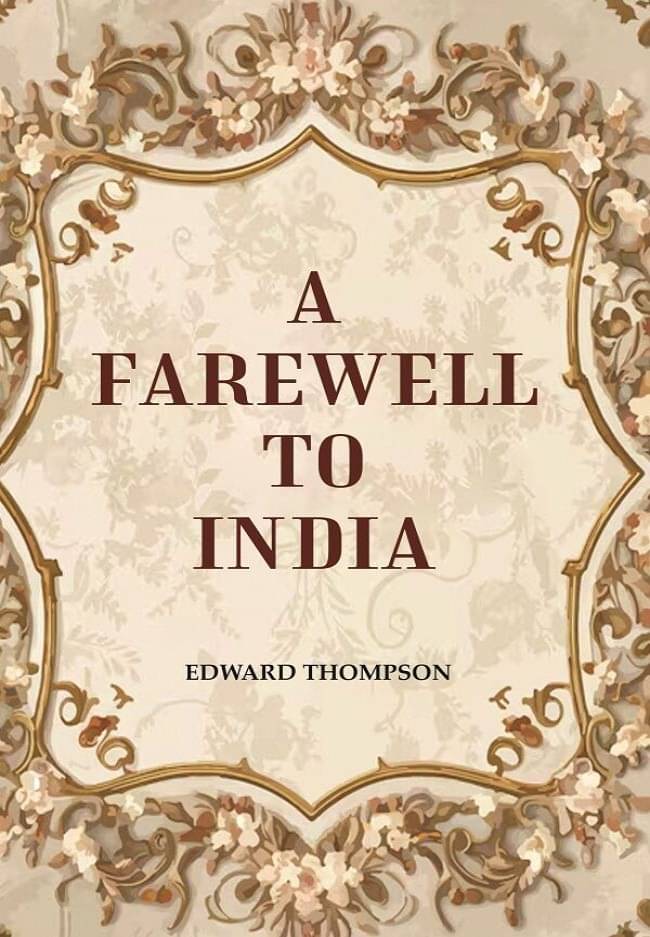     			A Farewell to India