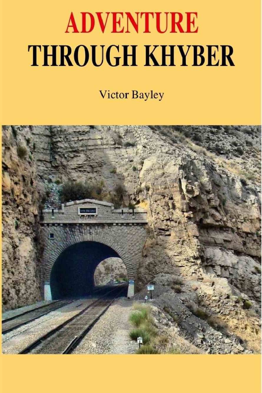 Adventure Through Khyber Adventure Through Khyber