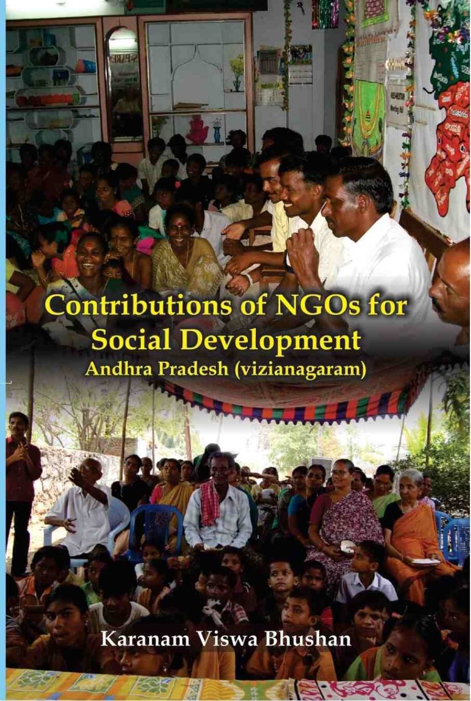 Contributions of Ngos For Social Development Andhra Pradesh (Vizianagaram) Contributions of Ngos For Social Development Andhra Pradesh (Vizianagaram)