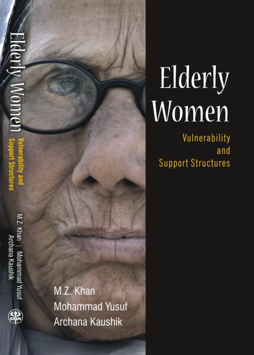     			Elderly Women: Vulnerability and Support Structures