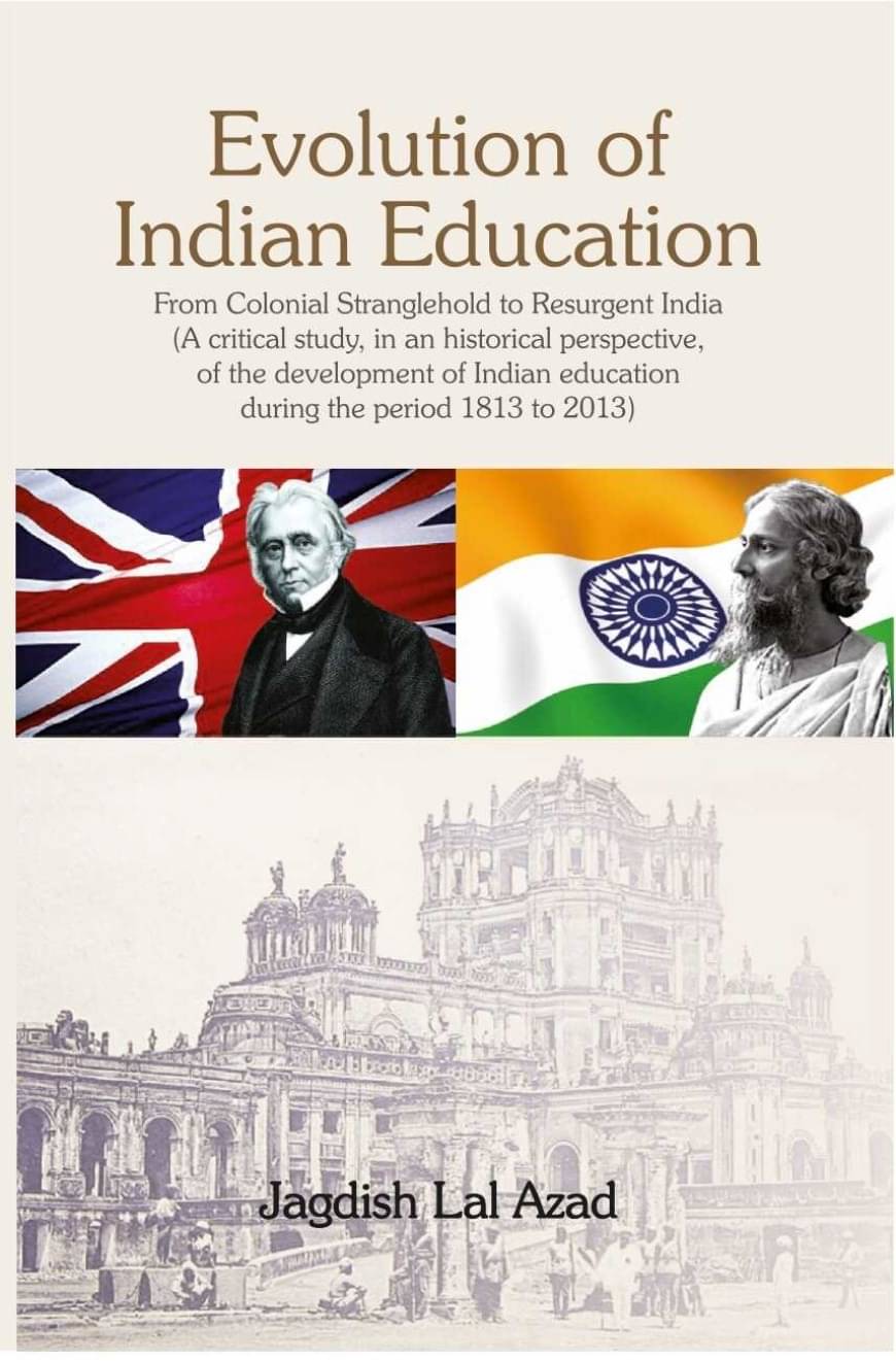     			Evolution of Indian Education