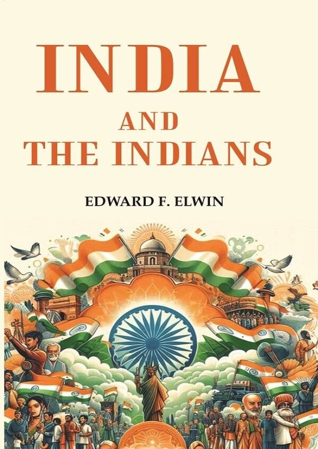     			India and the Indians