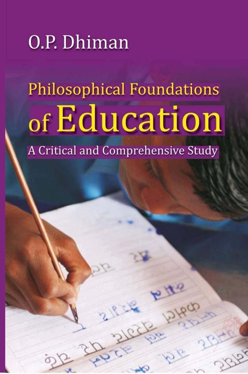     			Philosophical Foundations of Education