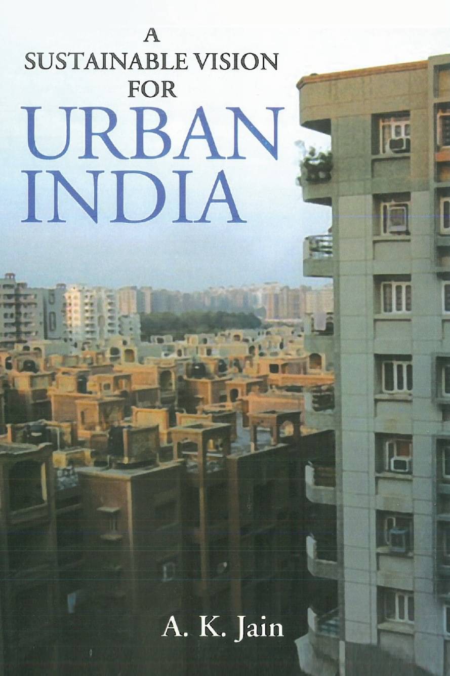    			A Sustainable Vision For Urban India
