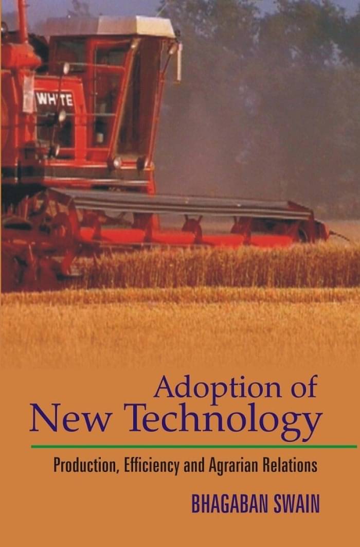 Adoption of New Technology Production, Efficiency and Agrarian Relations Adoption of New Technology Production, Efficiency and Agrarian Relations