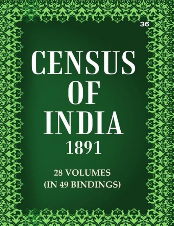     			Census Of India 1891: Mysore - Imperial Tables Volume Book 36 Vol. XXV, Pt. 2